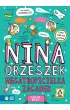Nina Orzeszek. Megatropicielka zagadek