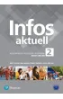 Infos Aktuell 2. J�zyk niemiecki. Zeszyt �wicze� + kod (Interaktywny zeszyt �wicze�)