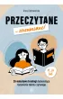 Przeczytane &ndash; zrozumiane! 20-minutowe treningi doskonal�ce rozumienie tekstu czytanego