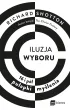 Iluzja wyboru, czyli jak kupujemy