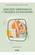 Arkusze obserwacji i treningi rozwojowe