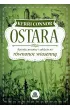 Ostara. Rytua�y, przepisy i zakl�cia na r�wnonoc wiosenn�
