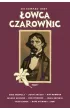 Sir Edward Grey. �owca Czarownic. Tom 1
