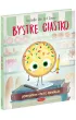 Bystre Ciastko. Smaczna Banda i emocje