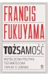 Tożsamość – Francis Fukuyama – okładka ebook