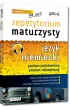 Repetytorium maturzysty. J�zyk niemiecki. Poziom podstawowy i rozszerzony
