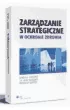 Zarz�dzanie strategiczne w ochronie zdrowia
