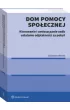Dom pomocy spo�ecznej Kierowanie umieszczanie i ustalanie odp�atno�ci za pobyt