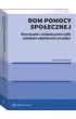 Dom pomocy spo�ecznej Kierowanie umieszczanie i ustalanie odp�atno�ci za pobyt