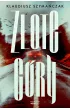 Z�ote g�ry. Nadkomisarz Laurentowicz. 1