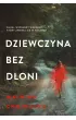 Dziewczyna bez d�oni
