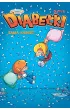 Komiksy s� super!, Diabe�ki Sama rado��. Diabe�ki. Tom 2