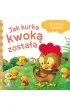 Ksi��eczka 162X162 sztywnostronicowa Jak kurka kwok� zosta�a SKRZAT 074840