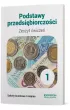 Podstawy przedsi�biorczo�ci 1. Zeszyt �wicze�. Szko�a bran�owa I stopnia