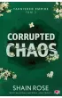 Corrupted Chaos. Tarnished Empire. Tom 3