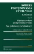 Kodeks post�powania cywilnego. Komentarz. Tom 6. Mi�dzynarodowe post�powanie cywilne. S�d polubowny (arbitra�owy)