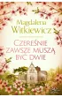 Czere�nie zawsze musz� by� dwie
