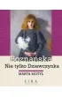 Bozna�ska. Nie tylko Dziewczynka
