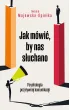 Pakiet: Jak m�wi�, by nas s�uchano, Teoria "Pozw�l im"
