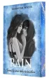 Rain. Spraw, by cienie stay si wiatem. Cz 1. Niepokonani. Tom 3