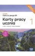 NOWE Oblicza geografii 1. Karty pracy ucznia. Liceum i technikum. Zakres podstawowy. Edycja 2024
