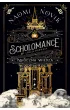 Mroczna wiedza. Scholomance. Lekcja pierwsza
