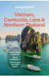 Vietnam, Cambodia, Laos & Northern Thailand. Lonely Planet