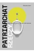 Patriarchat rzeczy. �wiat stworzony przez m�czyzn dla m�czyzn