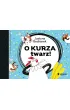 O kurza twarz! Kury. Tom 2