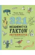 321 niesamowitych fakt�w przyrodniczych
