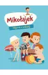 Miko�ajek. Zdj�cia z wakacji