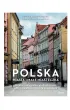 Polska. Miasta i ma�e miasteczka