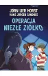 Operacja Niez�e Zi�ko. Biuro Detektywistyczne nr 2. Tom 17