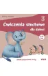 �wiczenia s�uchowe dla dzieci cz�� 3