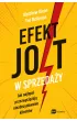 Efekt JOLT w sprzeda�y. Jak najlepsi przezwyci�aj� niezdecydowanie klient�w