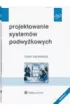 Projektowanie system�w podwy�kowych