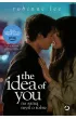 The Idea of You. Na sam� my�l o tobie. Wydanie filmowe