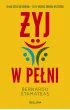 Żyj w pełni – Bernardo Stamateas – okładka ebook