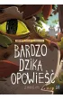 Kr�tkie gatki Mistrz Ry�. Bardzo dzika opowie��. Tom 2