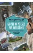 Gdzie w Polsce na weekend