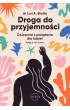 Droga do przyjemno�ci. �wiczenia z po��dania dla kobiet