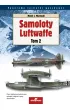 Samoloty Luftwaffe. 2. Samoloty Luftwaffe tom 2