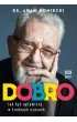 Dobro. Jak by� optymist� w trudnych czasach