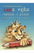 Lewa r�ka rysuje i pisze Cz. 1