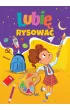 Lubi� rysowa�