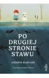 Po drugiej stronie stawu
