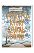 O ch�opcu, kt�ry szuka� domu