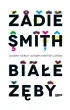 Bia�e z�by