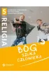 B�g szuka cz�owieka. Podr�cznik z �wiczeniami dla 5 klasy szko�y podstawowej. Cz�� 1