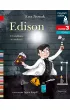 Edison. O wielkim wynalazcy. Czytam sobie. Poziom 3